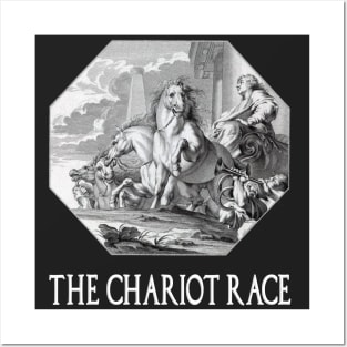 The Chariot Race Posters and Art